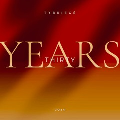 THIRTY YEARS (Prod by. Fiftea)