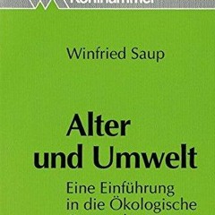 free read✔ Alter Und Umwelt: Eine Einfuhrung in Die Okologische Gerontologie (German