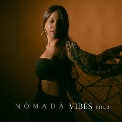 NÖMADA VIBES VOL.2