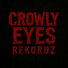 Crowly Eyes Rekordz -  SUICIDEBOY (produced by Hydra)