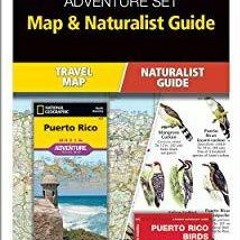 Pdf Puerto Rico Adventure Set: Map & Naturalist Guide