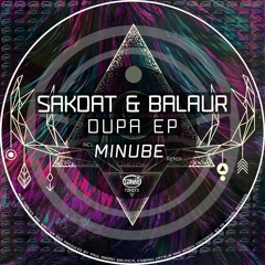 Sakdat & Balaur - Dupa (Minube Remix) Preview