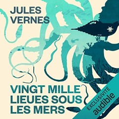 Livre Audio Gratuit 🎧 : Vingt Mille Lieues Sous Les Mers, De Jules Verne