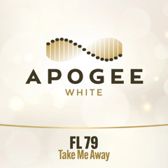 FL 79 - Take Me Away