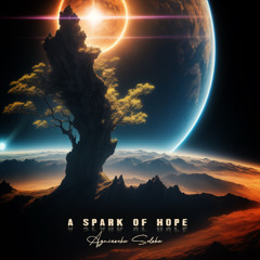 Agnieszka Solska - A Spark Of Hope