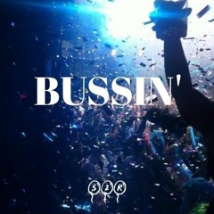 Bussing (prod. By Kontrabandz)