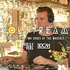 SOLstream #14: Two Shoes at The Waverly [SDCM.com]
