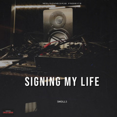 Signing My Life