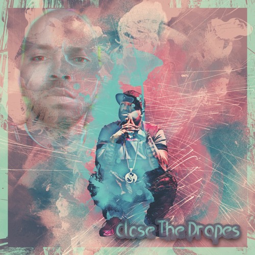 Close The Drapes- feat Stevie Stone (Prod. Wyshmaster Beats)