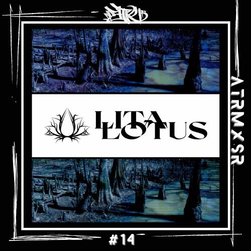 ATRMXSR Episode #14 - Lita Lotus (USA)