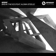 Break The Ice (feat. Aloma Steele) [Extended Mix]