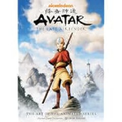 Avatar: The Last Airbender (The Art of the Animated Series) by Bryan Konietzko eBook