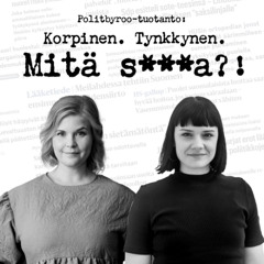 Mitä s***a?!
