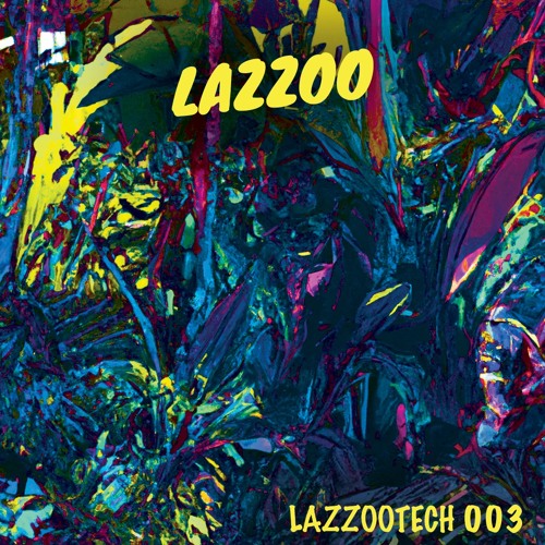 LAZZOOTECH 003