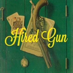 the Lipstick Melodies: Hired Gun Vinyl Single