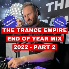 The Trance Empire 264 - 2022 End of Year Mix Part 2 - with Rodman