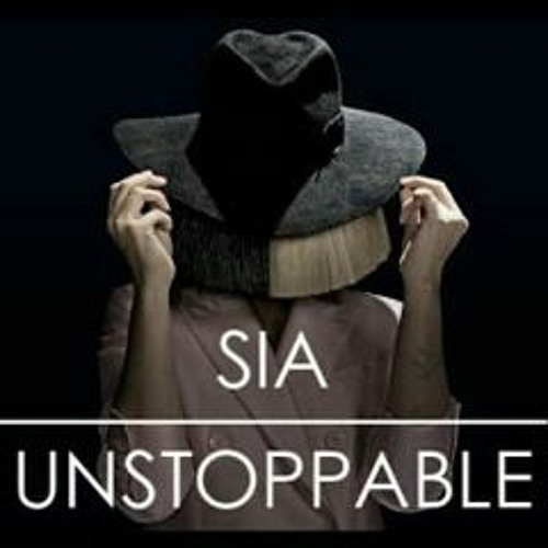 Sia  - Unstoppable (V-Bounce Mix) First tune back after  7 years