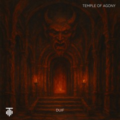 DUIF - Temple Of Agony