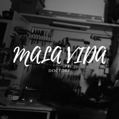 Mala Vida (feat. XEFF)