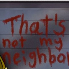 That's Not My Neighbor APK Baixar Gratis para Android 2024