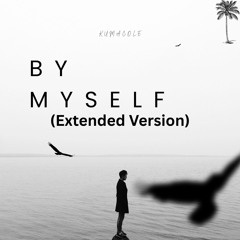 By Myself (Extended Version)