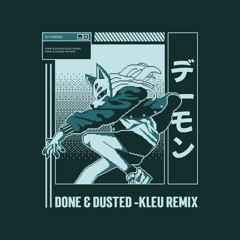 Done & Dusted (VIP Mix)