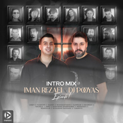 Iman Rezaei X Dj Pooyas - Intro Mix 1 (Persian Old School)