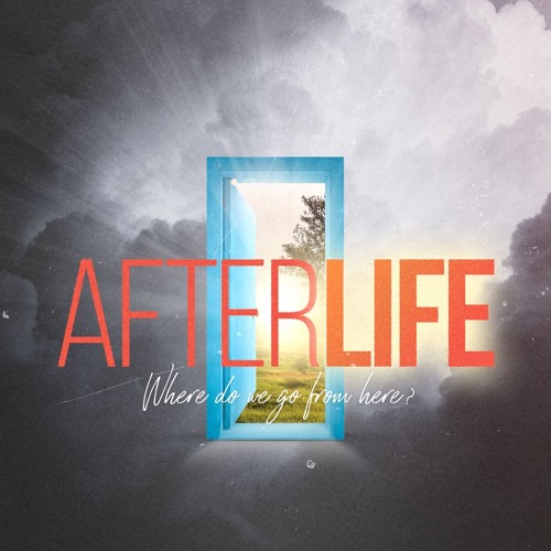 Afterlife 04.16.23