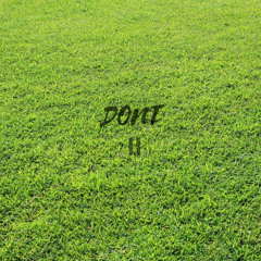 Don't II