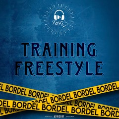 Dj FaFi - Training Freestyle #Bordel