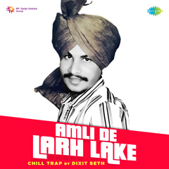 Amli De Larh Lake Chill Trap