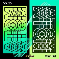 Atom Trance Vol. 25 | Colin Bell