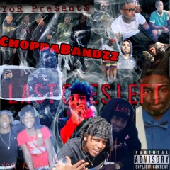 Choppabandzz- Streets Aint Been Da Same