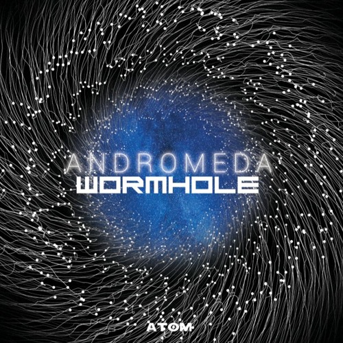 REMASTERED Andromeda / Lozza - Wormhole / Fable [FREE]