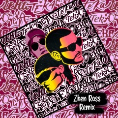 DJ Snake, Peso Pluma - Teka (Zhen Ross Remix) | FREE DL