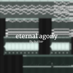 eternal agony