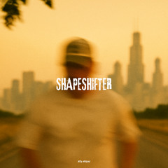 SHAPESHIFTER