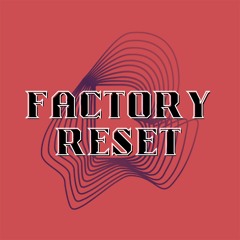 Blast Radio #1 - Factory Reset - by maximiliano (Live August 9th, 2022) Techno