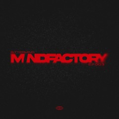 Bittermind - MINDFACTORY #003 (ARTBAT, KAS:ST, Losless, MRAK, Silver Panda)