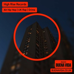 High Rise Records - Radio Buena Vida 02.11.23