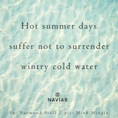 Hot Summer Days ( Naviarhaiku 342 )