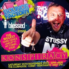 [THE BOUNCE FACTORY & BLESSED - KONSPIRACY!  PROMO MIX 1] By Tom Berry