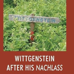 Epub✔ Wittgenstein After His Nachlass (History of Analytic Philosophy)
