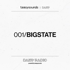 Daisy Radio | Bigstate [001]