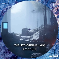 Trail Picks: Amrit (IN) - The List (Original Mix)