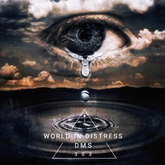 DMS 3.03 - WORLD IN DISTRESS