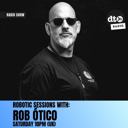 Robotic Sessions #006