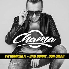 Pa' Romperla - Bad Bunny,Don Omar INTRO HYPE SAFAERA (Dj Chama)LINK 4 DOWNLOAD IN DESCRIPTION