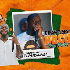 I Love My HBCU Day Party Live Mix