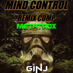 Metatrox - Mind Control [GINJ REMIX] (Clip)